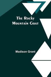 Cover image for The Rocky Mountain Goat