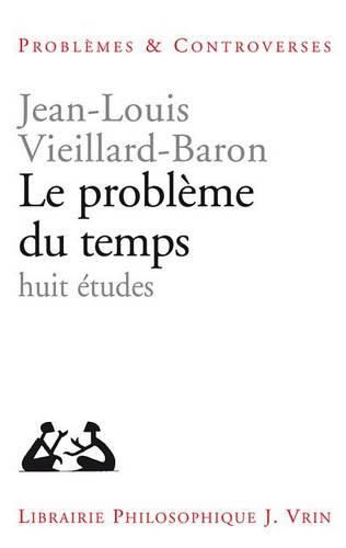 Le Probleme Du Temps: Etudes