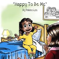 Cover image for Happy To Be Me!