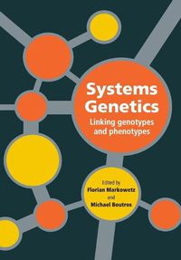 Cover image for Systems Genetics: Linking Genotypes and Phenotypes