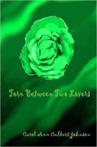 Cover image for Torn Between Two Lovers