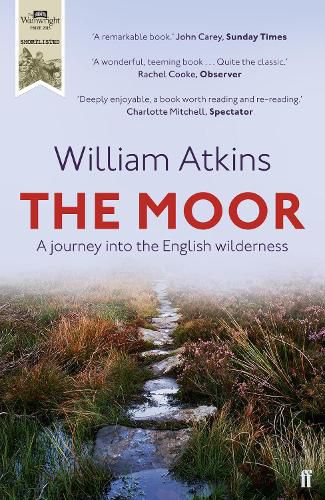 Cover image for The Moor: A journey into the English wilderness