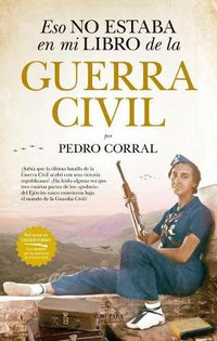 Cover image for Eso No Estaba En Mi Libro de la Guerra Civil