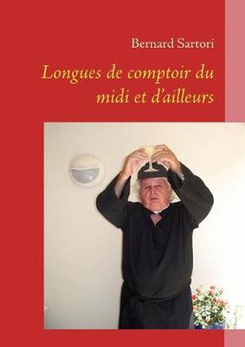 Cover image for Longues de Comptoir Du MIDI Et d'Ailleurs