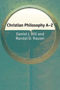 Cover image for Christian Philosophy A-Z