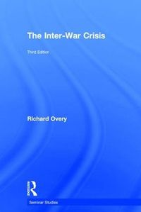 Cover image for The Inter-War Crisis