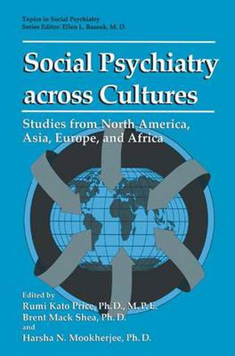 Cover image for Social Psychiatry across Cultures: Studies from North America, Asia, Europe, and Africa