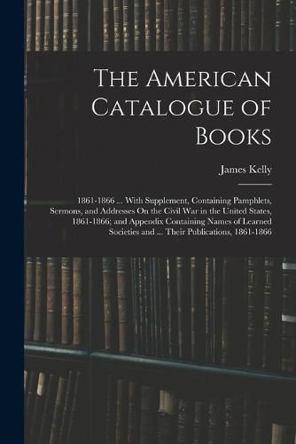 The American Catalogue of Books