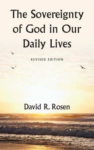 The Sovereignty of God in Our Daily Lives