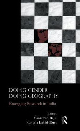 Cover image for Doing Gender, Doing Geography: Emerging Research in India