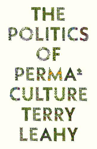 Cover image for The Politics of Permaculture