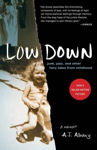 Cover image for Low Down: Junk, Jazz, and Other Fairy Tales from Childhood