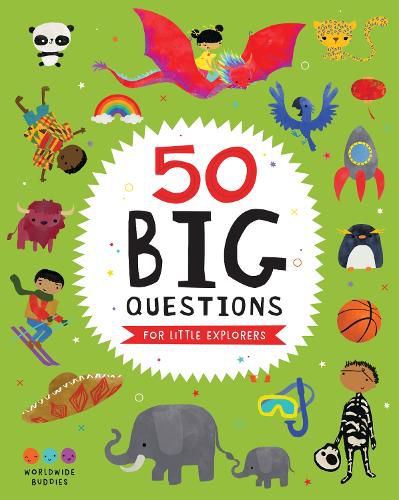 Cover image for 50 Big Questions for Little Explorers