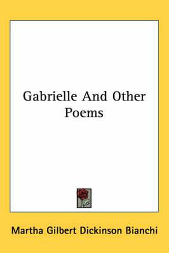 Gabrielle and Other Poems