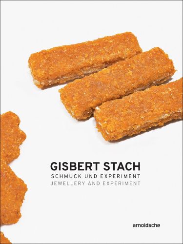 Cover image for Gisbert Stach: Jewellery and Experiment