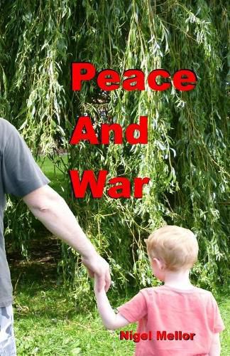 Cover image for Peace And War