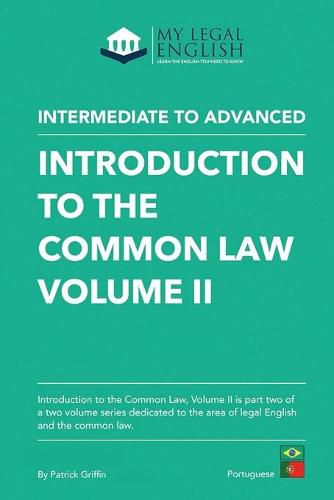 Cover image for Introduction to the Common Law, Vol 2: English for the Common Law