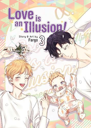 Cover image for Love is an Illusion! Vol. 3