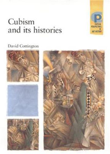 Cover image for Cubism and Its Histories