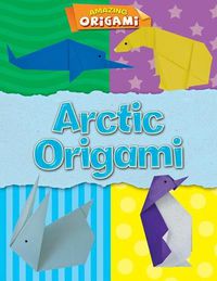 Cover image for Arctic Origami