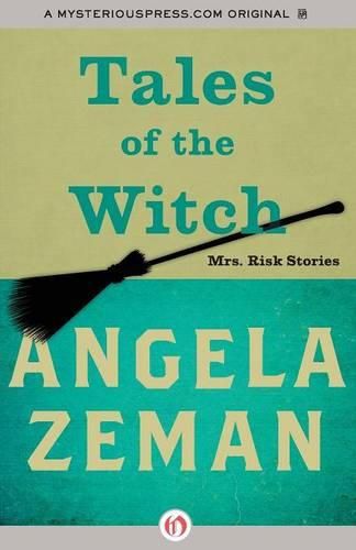 Cover image for Tales of the Witch: Mrs. Risk Stories