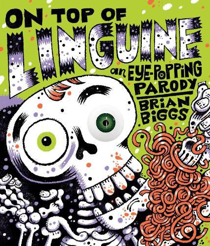 Cover image for On Top of Linguine: An Eye-Popping Parody