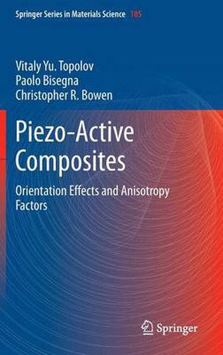 Cover image for Piezo-Active Composites: Orientation Effects and Anisotropy Factors