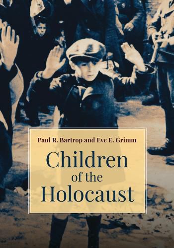 Cover image for Children of the Holocaust