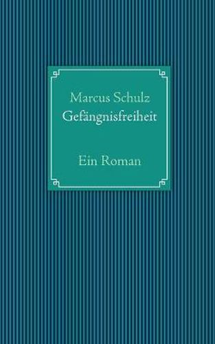 Cover image for Gefangnisfreiheit