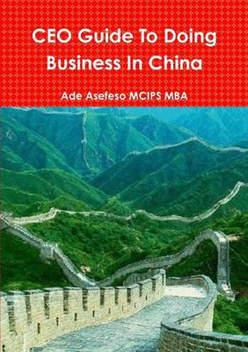 Cover image for CEO Guide To Doing Business In China