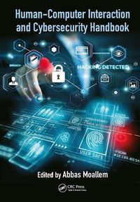 Cover image for Human-Computer Interaction and Cybersecurity Handbook