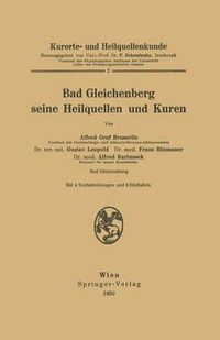 Cover image for Kurorte- Und Heilquellenkunde: Bad Gleichenberg Seine Heilquellen Und Kuren