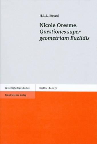 Cover image for Nicole Oresme: 'questiones Super Geometriam Euclidis