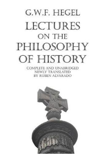 Cover image for Lectures on the Philosophy of History