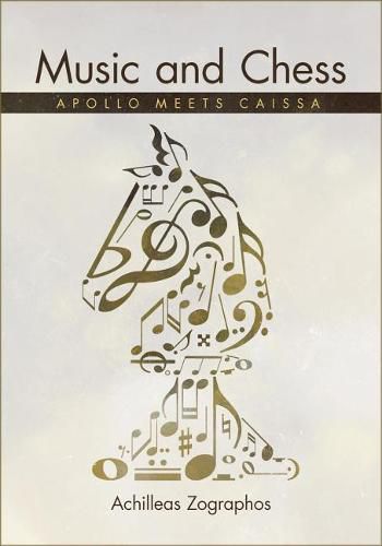 Cover image for Music and Chess: Apollo Meets Caissa
