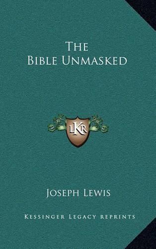 The Bible Unmasked