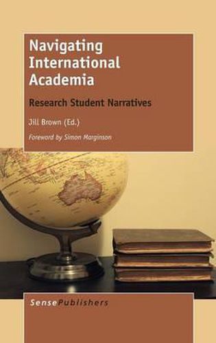 Cover image for Navigating International Academia: Research Student Narratives