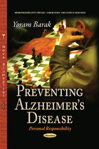 Cover image for Preventing Alzheimer's Disease: Personal Responsibility