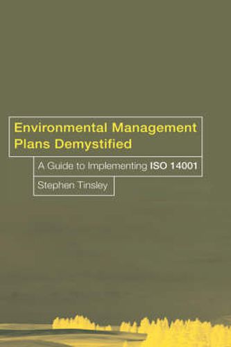 Cover image for Environmental Management Plans Demystified: A guide to implementing ISO 14001