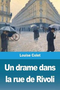 Cover image for Un drame dans la rue de Rivoli