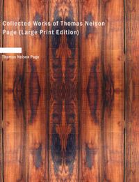 Cover image for Collected Works of Thomas Nelson Page