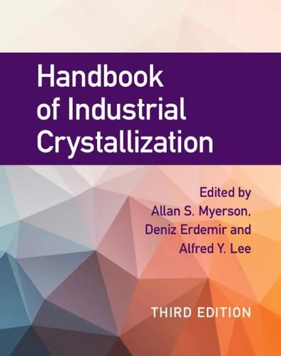 Handbook of Industrial Crystallization