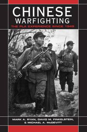 Cover image for Chinese Warfighting: The PLA Experience since 1949: The PLA Experience since 1949