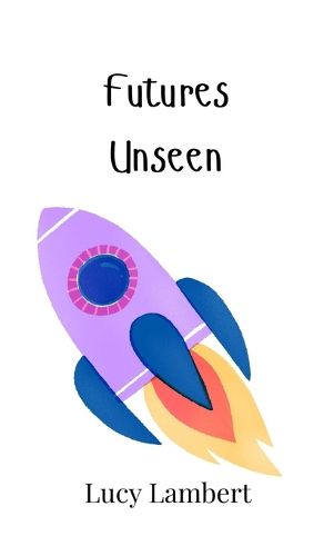 Cover image for Futures Unseen