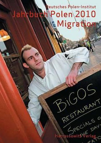 Cover image for Jahrbuch Polen. Jahrbuch Des Deutschen Polen-Instituts Darmstadt / Jahrbuch Polen 2010: Schwerpunkt: Migration