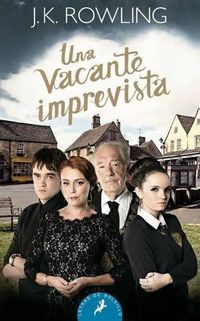 Cover image for Una vacante imprevista/ The Casual Vacancy