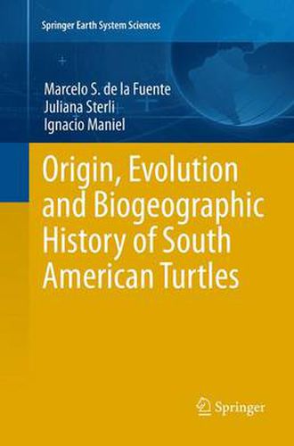 Cover image for Origin, Evolution and Biogeographic History of South American Turtles