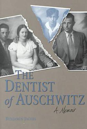 Cover image for The Dentist of Auschwitz: A Memoir