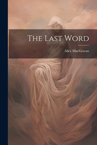 Cover image for The Last Word