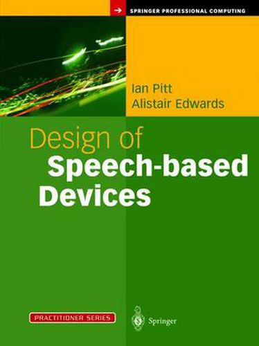 Cover image for Design of Speech-based Devices: A Practical Guide